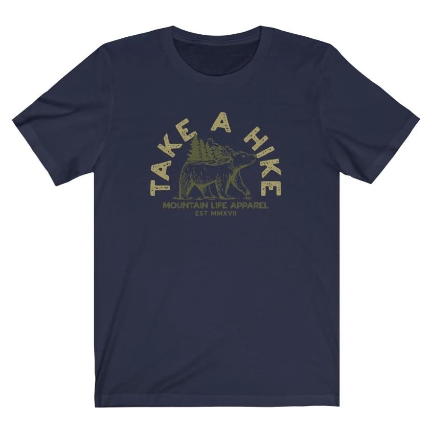 TAKE A HIKE TEE - Mountain Life Apparel - MTN LIFE