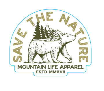 SAVE THE NATURE STICKER - Mountain Life Apparel - MTN LIFE