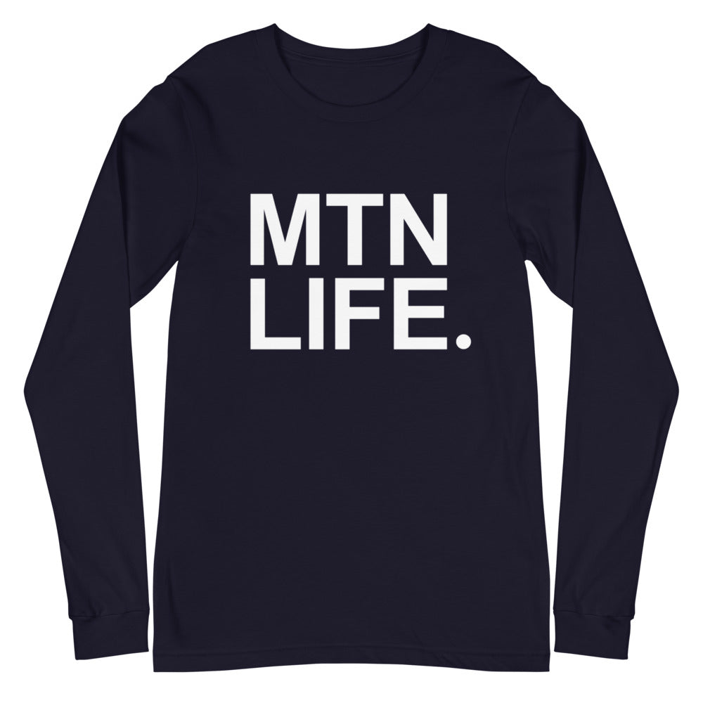 MTN LIFE LONG SLEEVE - Mountain Life Apparel - MTN LIFE